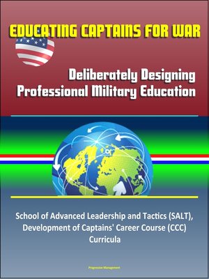 cover image of Educating Captains for War
